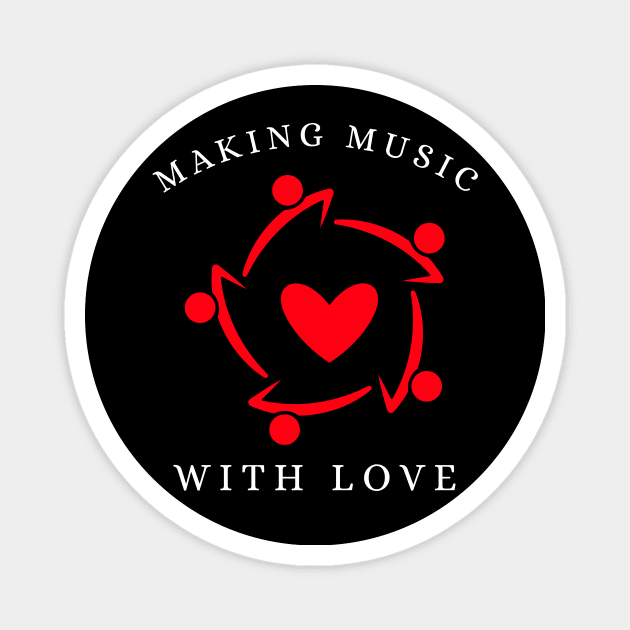 Making Music With Love, Music Producer Magnet by ILT87